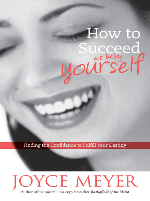 Title details for How to Succeed at Being Yourself by Joyce Meyer - Wait list